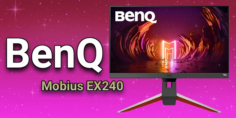 Benq's mobius EX240